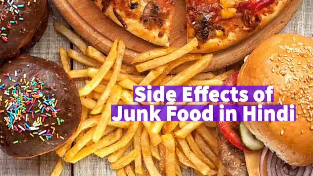 Side Effects of Junk Food in Hindi